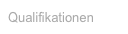 Qualifikationen